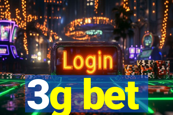 3g bet